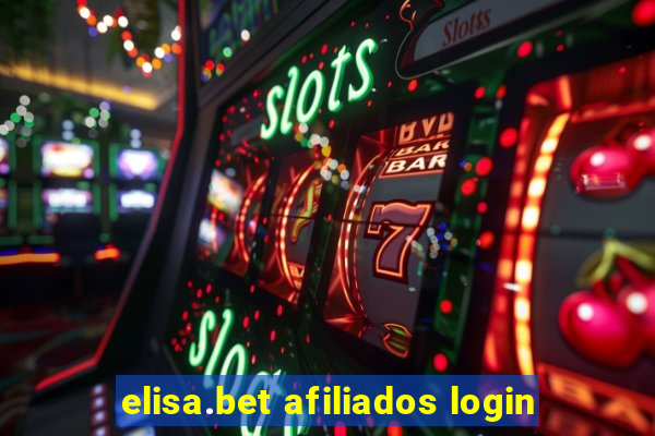 elisa.bet afiliados login